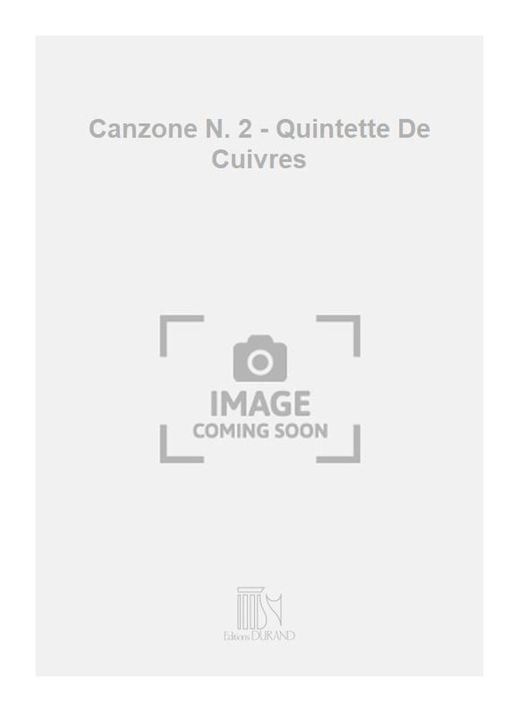 Canzone N. 2 - Quintette De Cuivres